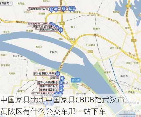 中国家具cbd,中国家具CBDB馆武汉市黄陂区有什么公交车那一站下车